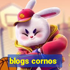 blogs cornos